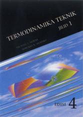 Termodinamika Teknik (Jilid 1) (Edisi 4)